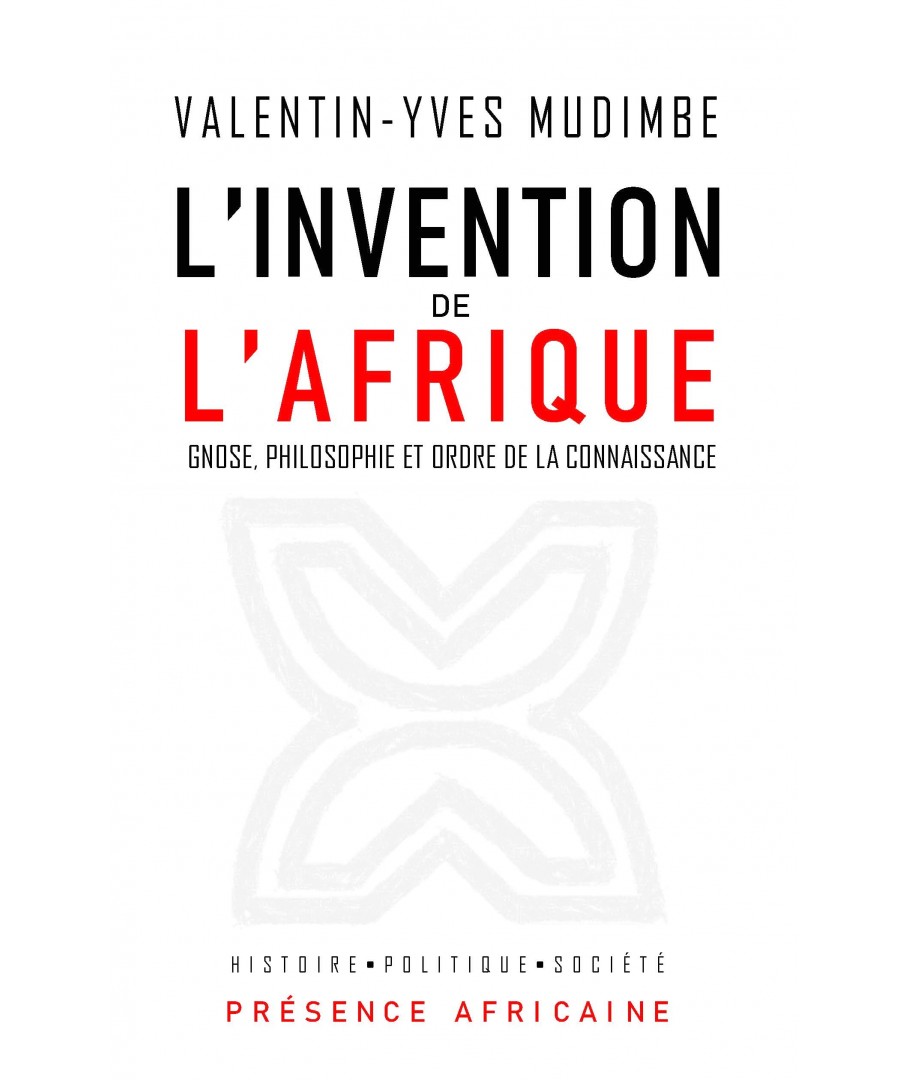 La couverture de l'ouvrage "L'invention de l'Afrique" de Valentin-Yves Mudimbe. 